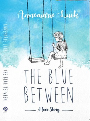 cover image of The Blue Between